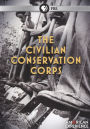 American Experience: The Civilian Conservation Corps