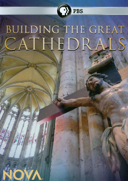 NOVA: Building the Great Cathedrals by Scott Tifany, Scott Tifany | DVD ...