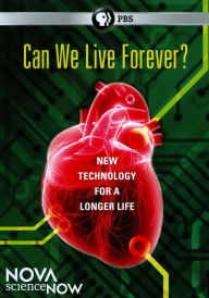 Title: NOVA scienceNOW: Can We Live Forever?