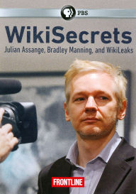 Title: Frontline: WikiSecrets - Julian Assange, Bradley Manning and WikiLeaks