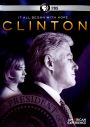 American Experience: Clinton