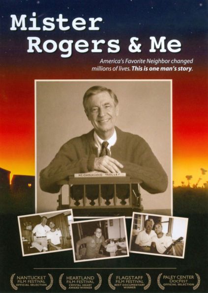 Mister Rogers & Me