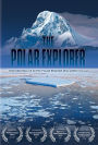 The Polar Explorer