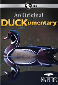 Title: Nature: An Original Duckumentary