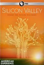 American Experience: Silicon Valley