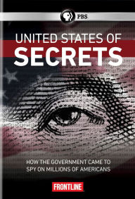 Title: Frontline: United States of Secrets