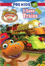 Dinosaur Train: I Love Trains