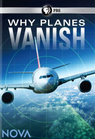 Title: NOVA: WHY PLANES VANISH