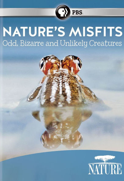 NATURE: ANIMAL MISFITS