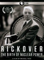 Rickover: The Birth of Nuclear Power