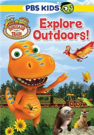 Title: Dinosaur Train: Explore Outdoors