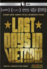 Title: American Experience: Last Days in Vietnam