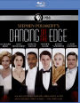 Dancing on the Edge [Blu-ray]