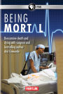 Frontline: Being Mortal