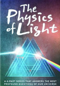 Title: The Physics of Light [2 Discs]