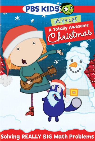 Peg + Cat: A Totally Awesome Christmas