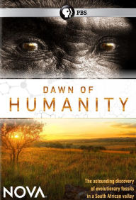 Title: NOVA: Dawn of Humanity