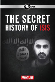 Title: Frontline: The Secret History of ISIS