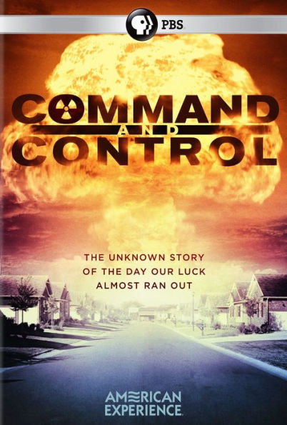 American Experience: Command & Control