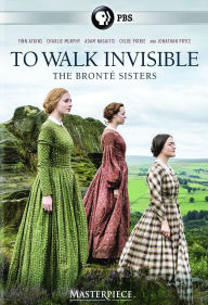 Title: To Walk Invisible: The Brontë Sisters