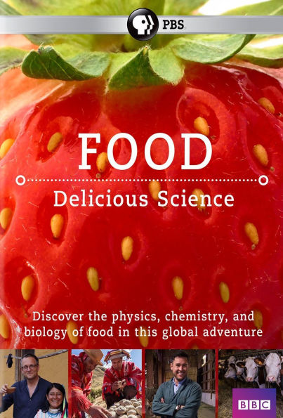 Food: Delicious Science