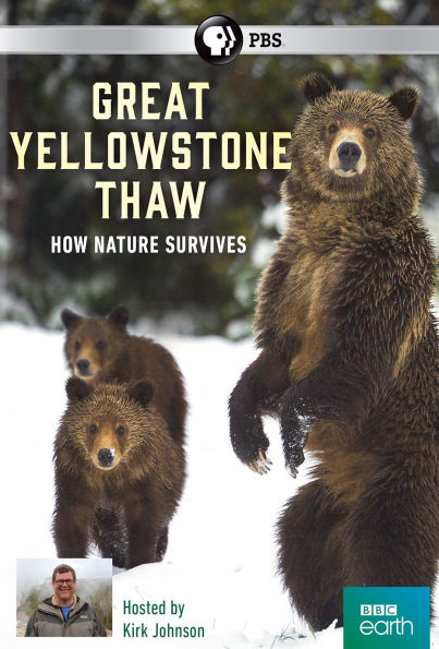 Great Yellowstone Thaw: How Nature Survives