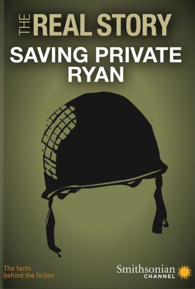 The Real Story: Saving Private Ryan