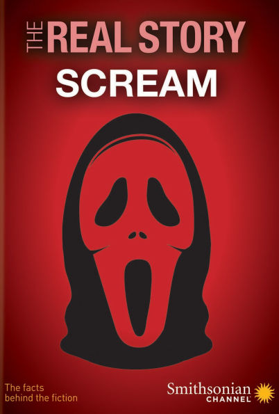 The Real Story: Scream