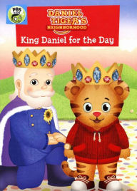 Title: Daniel Tiger's Neighborhood: King Daniel For The, Author: 