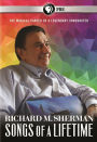 Richard M. Sherman: Songs of a Lifetime