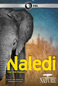 Title: Nature: Naledi - One Little Elephant