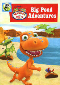 Title: Dinosaur Train: Big Pond Adventures