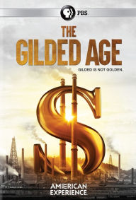 Title: American Experience: The Gilded Age