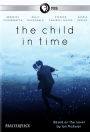 Masterpiece: The Child in Time
