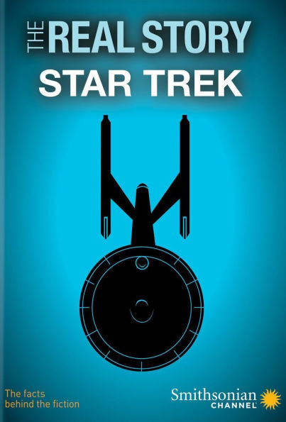 The Real Story: Star Trek