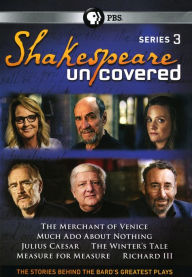 Title: Shakespeare Uncovered: Series 3