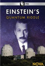 NOVA: Einstein's Quantum Riddle