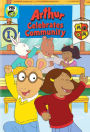 Arthur: Arthur Celebrates Community
