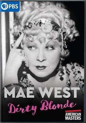 American Masters: Mae West - Dirty Blonde