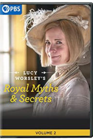 Lucy Worsley's Royal Myths and Secrets, Vol. 2