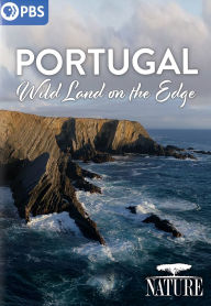 Title: Nature: Portugal - Wild Land on the Edge