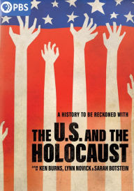 Title: Ken Burns: The U.S. and the Holocaust