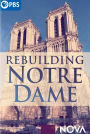 NOVA: Rebuilding Notre Dame