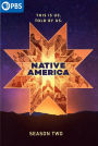 Native America: Season 2