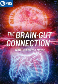 Title: The Brain-Gut Connection with Dr. Emeran Mayer
