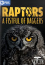 Nature: Raptor - A Fistful of Daggers