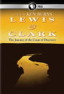 Lewis & Clark - The Journey of the Corps of Discovery