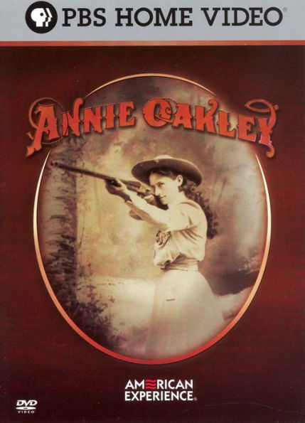 American Experience: Annie Oakley