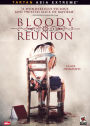 Bloody Reunion