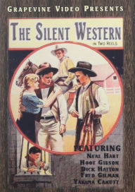Title: The Silent Western in Two Reels